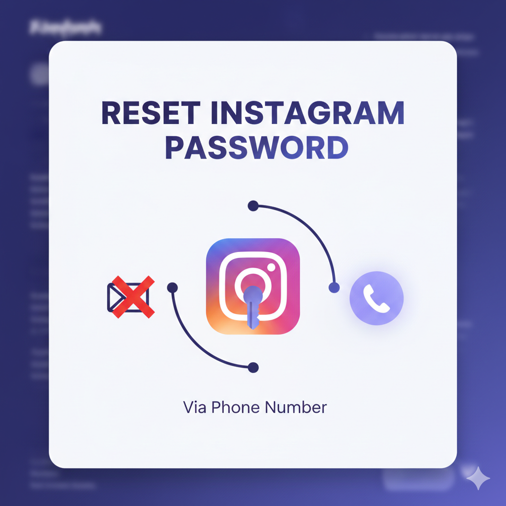 How to Reset Instagram Password Without Email 2026